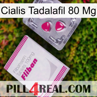 Cialis Tadalafil 80Mg 32